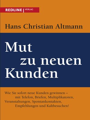 cover image of Mut zu neuen Kunden